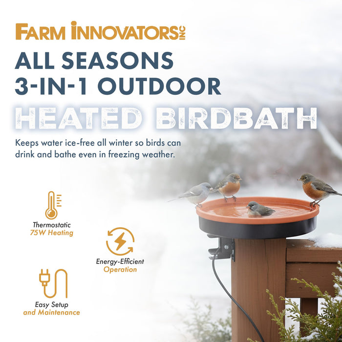 Farm Innovators BD-75 All Seasons 3 in 1 Outdoor 14 Inch Heated Birdbath with 3 Mounting Options, 75 Watts, Terracotta
