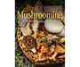 Start Mushrooming 2nd Edition