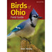 Birds of Ohio Field Guide 3rd Edition by Stan Tekiela