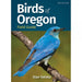 Birds of Oregon Field Guide 2nd Edition