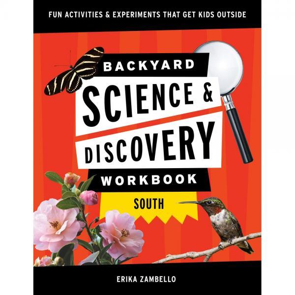 Backyard Nature and Science Workbook South