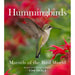 Hummingbirds Marvels of the Bird World