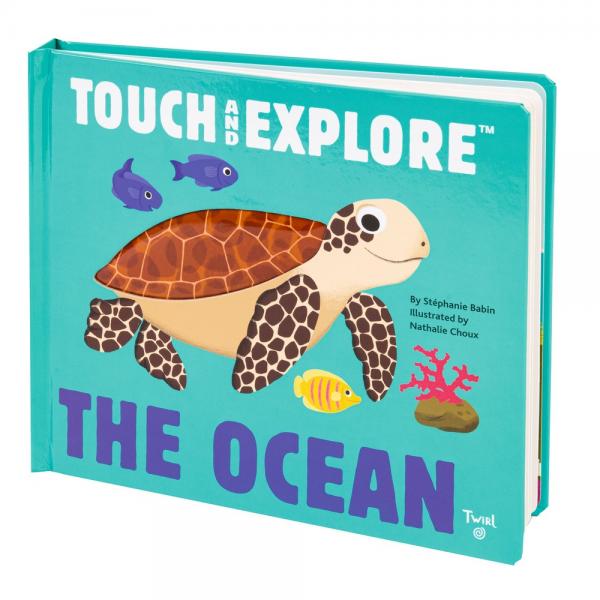The Ocean Touch and Explore by Stephanie Babin