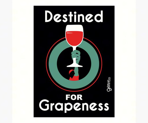 Magnet, Humorous Saying, Destined for Grapeness