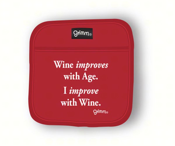 Wine improves with Age. I improve with Wine Pot Holder