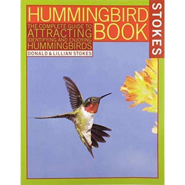 Hummingbird Book by Donald and Lillian Stokes
