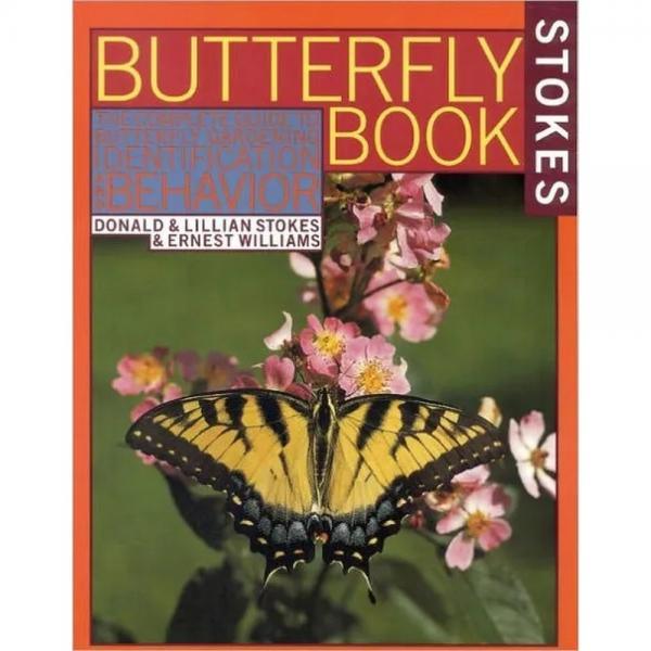 Butterfly Book by Donald and Lillian Stokes