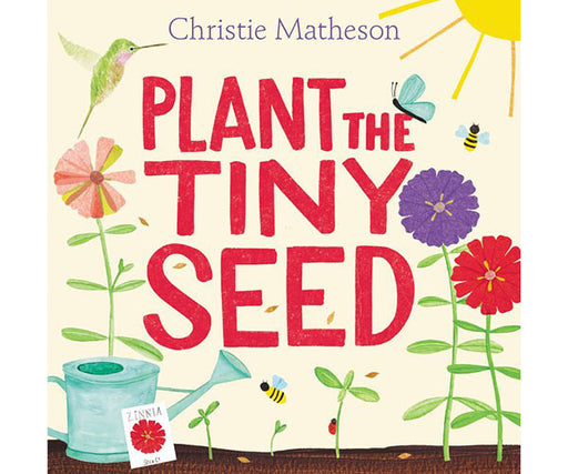 Plant the Tiny Seed