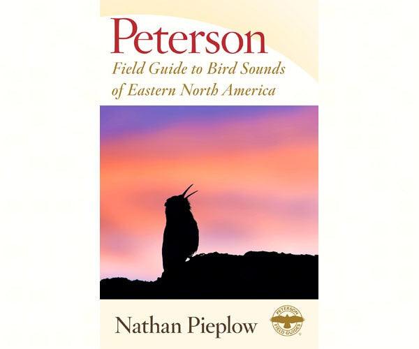 Field Guide to Bird Sounds of Eastern North America