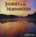 Journey to the Northwoods CD