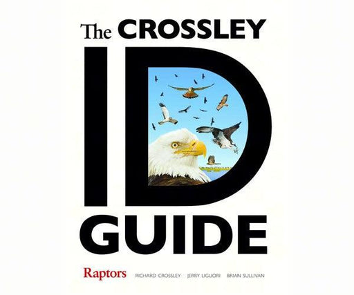Crossley ID Guide Raptors by Richard Crossley