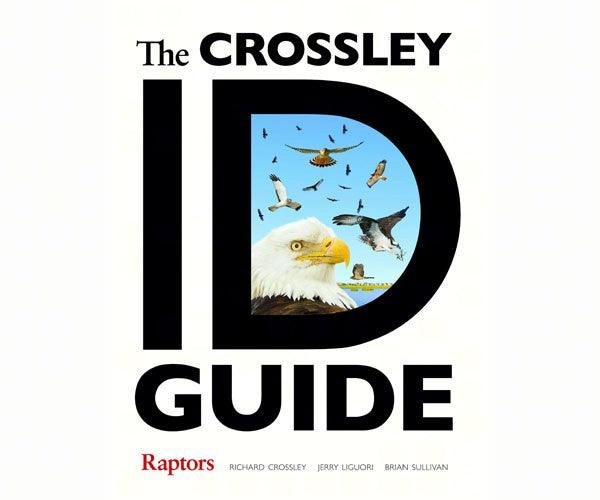 Crossley ID Guide Raptors by Richard Crossley