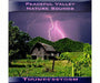 Peaceful Valley Nature Sounds Thunderstorm CD