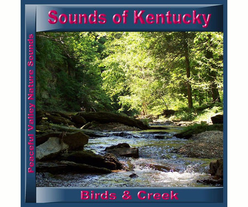 Sounds of Kentucky Birds and Creek CD