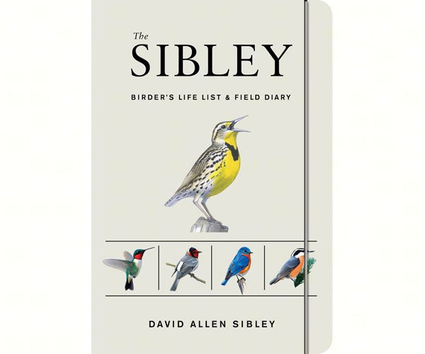 The Sibley Birders Life List and Field Diary