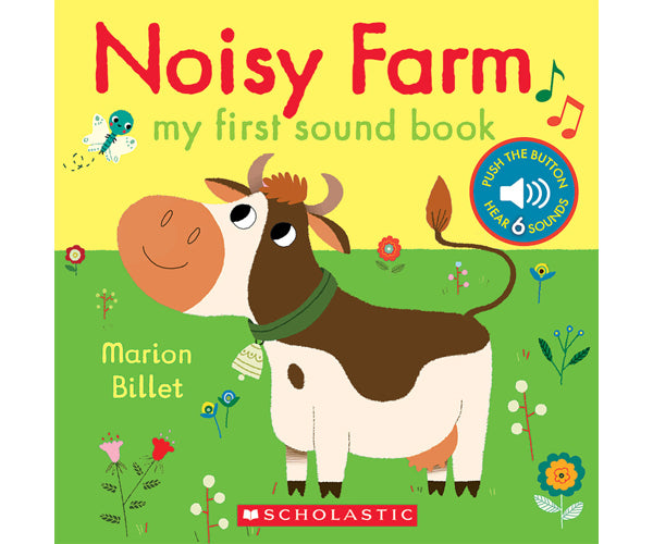Noisy Farm - My First Sound Book by Marion Billet
