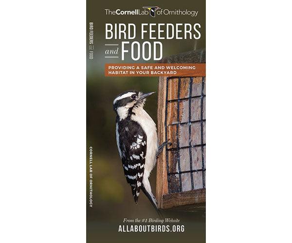 Bird Feeders and Food by The Cornell Lab of Ornithology