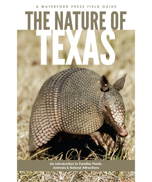 The Nature of Texas Field Guide