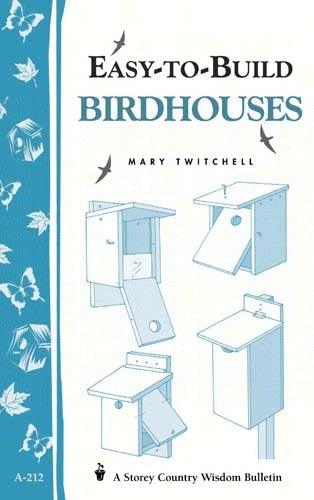 Easy To Build Bird Houses